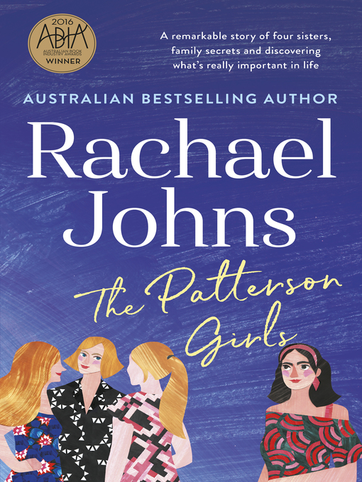 Title details for The Patterson Girls by Rachael Johns - Available
